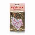 I'M LITERALLY JUST A GIRL AIR FRESHENER